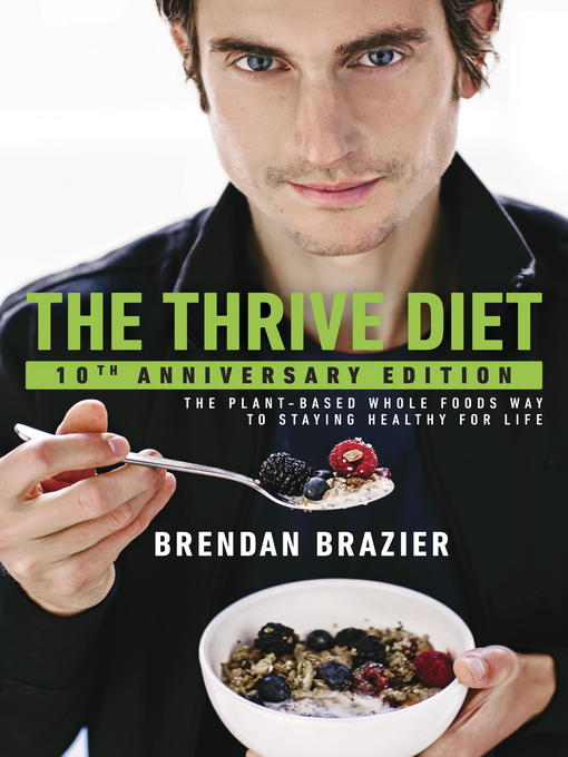 Title details for The Thrive Diet by Brendan Brazier - Wait list